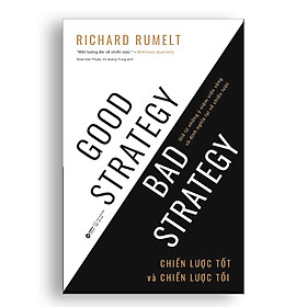 Sách: Chiến lược tốt và chiến lược tồi ( Trạm Đọc Phân Phối )