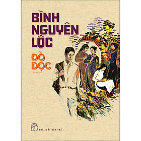 Hình ảnh Bình Nguyên Lộc. Đò Dọc