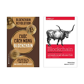 [Download Sách] Combo Cuộc Cách Mạng Blockchain + Blockchain – Khởi Nguồn Cho Một Nền Kinh Tế Mới