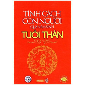 Tính Cách Con Người  Qua Năm Sinh - Tuổi Thân