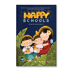 Happy School – Mỗi ngày đến trường là một ngày vui   – Bản Quyền