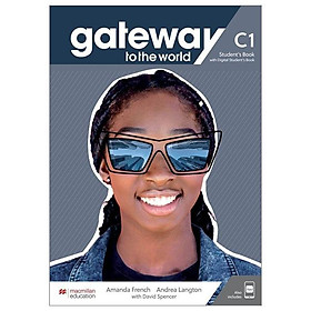 Gateway To The World C1 Student´s Book With Student's App And Digital Student's Book - Fahasa
