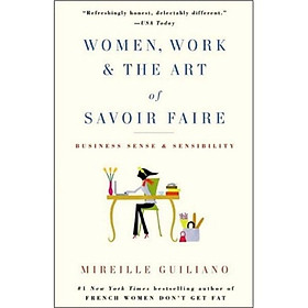 Women Work & the Art of Savoir Faire