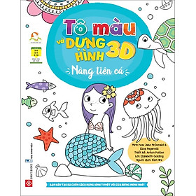 Tô Màu Và Dựng Hình 3D - Nàng Tiên Cá