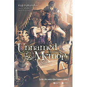 Sách - Unnamed Memory – Hồi ức không tên - Tập 5: Lời nguyện cầu thinh lặng