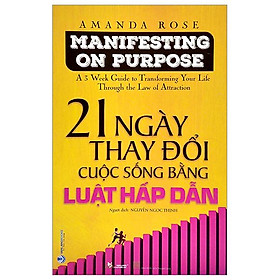 21 Ngày Thay Đổi Cuộc Sống Bằng Luật Hấp Dẫn