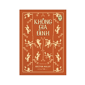 Hình ảnh Sách Không Gia Đình - Hector Malot