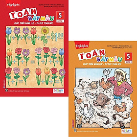 COMBO TOÁN BẢY MÀU - PHÁT TRIỂN NĂNG LỰC, TƯ DUY TOÁN HỌC LỚP 5 - TẬP 1 + TẬP 2
