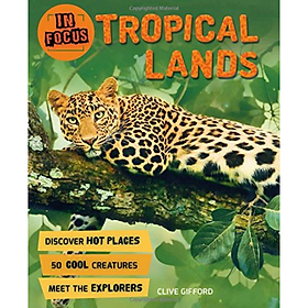 [Download Sách] In Focus: Tropical Lands