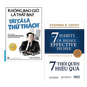 Combo 2 Cuốn Sách Kỹ Năng Sống Làm Thay Đổi Cuộc Đời Bạn: Không Bao Giờ Là Thất Bại! Tất Cả Là Thử Thách ( tái bản 2019 ) + 7 Thói Quen Hiệu Quả (Tái Bản) / Những Cuốn Sách Tư Duy Kỹ Năng Sống Hay Nhất (Tặng Kèm Bookmark Happy Life)