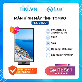 Mua Màn Hình Máy Tính Đồ Họa 27 inch  Màn Hình Gaming T2721QQ 27 Inch – Tấm nền IPS Tần số quét 75HZ- Màn Hình Giá Rẻ - Hàng chính hãng