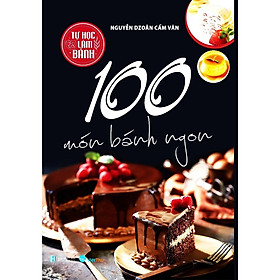 Sách - 100 Món Bánh Ngon