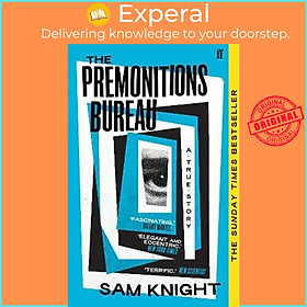 Sách - The Premonitions Bureau : A Sunday Times bestseller by Sam Knight (UK edition, paperback)