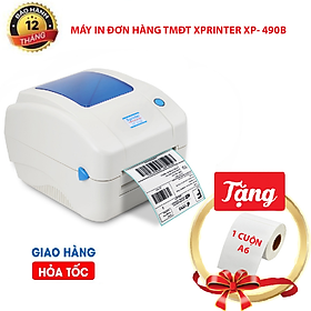 Máy In Mã Vạch Đơn Hàng TMĐT Xprinter XP-490B USB TẶNG 1 Cuộn Giấy A6-HÀNG CHÍNH HÃNG