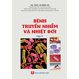 Benito - Sách - Bệnh truyền nhiễm và nhiệt đới Tập 1 - NXB Y học