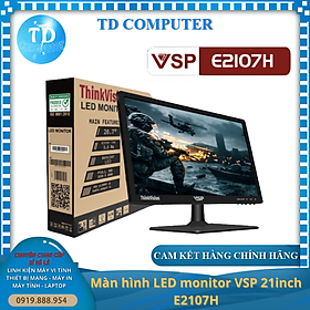Mua Màn hình máy tính 21inch VSP E2107H (20.7  FHD 60Hz  HDMI+VGA) – Hàng chính hãng TECH VISION phân phối