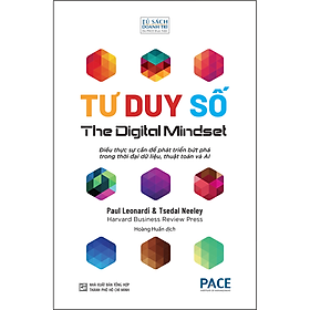 Sách Tư Duy Số| The Digital Mindset - Paul Leonardi