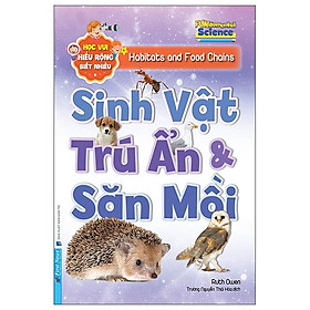Học Vui Hiểu Rộng Biết Nhiều - Sinh Vật Trú Ẩn Và Săn Mồi - Bản Quyền