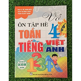 Sách - Vở Ôn Tập Hè Toán - Tiếng Việt - Tiếng Anh Lớp 4 ( Dùng Cho Các Bộ SGK Hiện hành) (HA) (HA-MK)