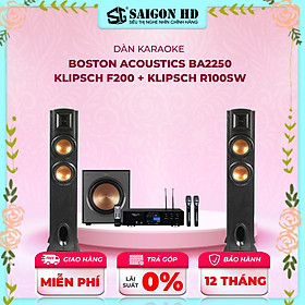 Dàn karaoke BOSTON BA2250 + KLIPSCH F200 + KLISPCH R100SW | Hàng chính hãng, giá tốt