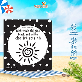 Kích thích thị giác black and white - cho trẻ sơ sinh