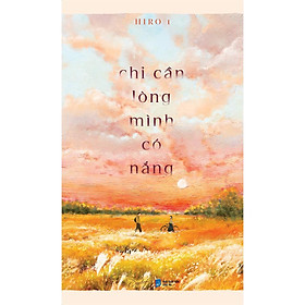 Chỉ Cần Lòng Mình Có Nắng - AZ Việt Nam - AZ Việt Nam