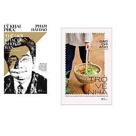 Combo 2 cuốn sách: Thế giới khác đi nhờ có bạn + Trở về nhà