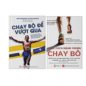 Combo 2 Cuốn Chạy Bộ Để Vượt Qua + Cuộc Cách Mạng Trong Chạy Bộ