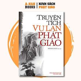 Sách - Truyện Tích Vu Lan Phật Giáo - Anan Books