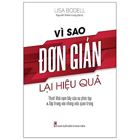 Hình ảnh Vì Sao Đơn Giản Lại Hiệu Quả