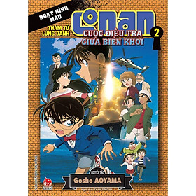 Truyện - Thám Tử Lừng Danh Conan - Cuộc Điều Tra Giữa Biển Khơi - Chọn Lẻ 2 Tập - Gosho Aoyama - Kim Đồng