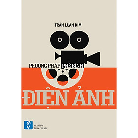 [Download Sách] Phương pháp phê bình điện ảnh