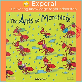 Sách - The Ants Go Marching by Dan Crisp (UK edition, paperback)