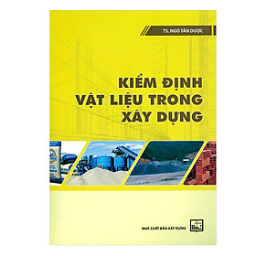 [Download Sách] Kiểm Định Vật Liệu Trong Xây Dựng