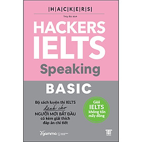 Hackers Ielts Basic- Speaking (Tái bản 2022)