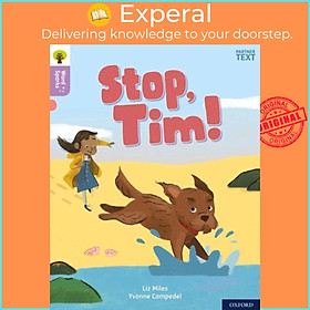 Sách - Oxford Reading Tree Word Sparks: Level 1+: Stop, Tim! by Yvonne Campedel (UK edition, paperback)