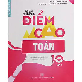 CC – Bí quyết chinh phục điểm cao  toán 10/2