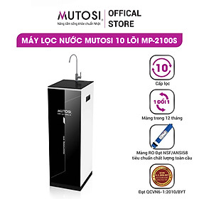 Mua Máy lọc nước Mutosi 10 lõi MP-2100S - Hàng chính hãng