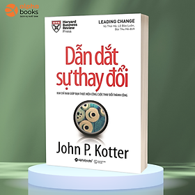 Sách Dẫn Dắt Sự Thay Đổi (Tái Bản 2018)