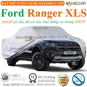 Bạt Phủ Ô Tô Ford Ranger XLS Cao Cấp 3 Lớp Chống Nắng Nóng Chống Nước Chống xước