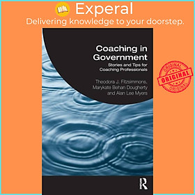 Sách - Coaching in Government - Stories and Tips for Coaching Profes by Marykate Behan Dougherty (UK edition, paperback)