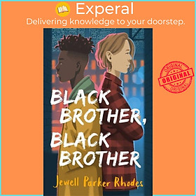 Sách - Black Brother, Black Brother by Jewell Parker Rhodes (UK edition, paperback)