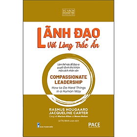 Sách Lãnh Đạo Với Lòng Trắc Ẩn