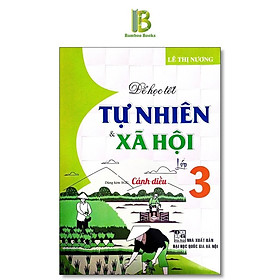 Để Học Tốt Tự Nhiên Và Xã Hội Lớp 3 - Dùng Kèm SGK Cánh Diều - Lê Thị Nương - Hồng Ân