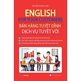 Hình ảnh English For Your Customers - Bán hàng tuyệt đỉnh dịch vụ tuyệt vời