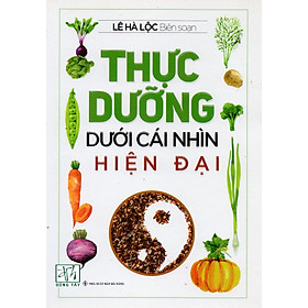 Thực dưỡng dưới cái nhìn hiện đại