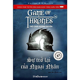 Trò Chơi Vương Quyền Tập 3A - Sự Trở Lại Của Ngoại Nhân - Bản Quyền - 3A NETWORK