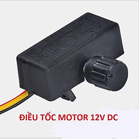 Điều tốc dc 12v dc