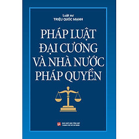 Pháp luật đại cương và nhà nước pháp quyền