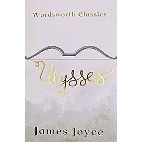 Sách Wordsworth Classics: Ulysses (Paperback)